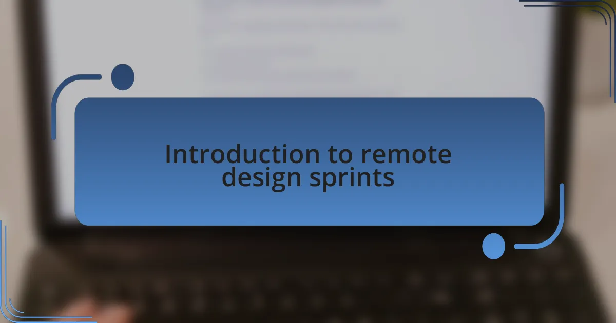 Introduction to remote design sprints