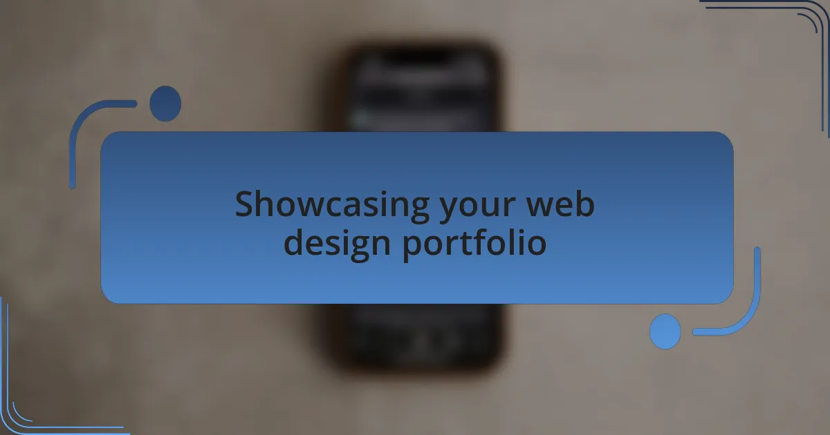 Showcasing your web design portfolio